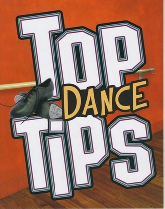 Top Dance Tips