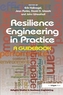 Resilience Engineering in Practice