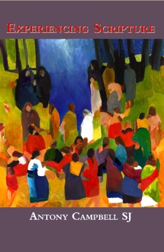 Experiencing Scripture