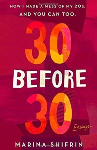 30 BEFORE 30