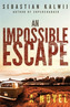 An An Impossible Escape