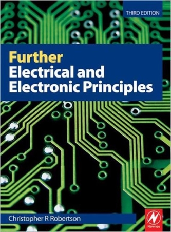 Further Electrical and Electronic Principles, 3rd ed