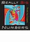 Really Big Numbers