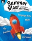 Summer Blast: Getting Ready for Third Grade