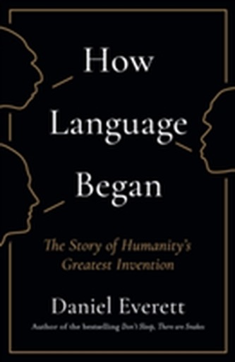 How Language Began