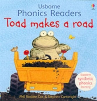Toad Makes A Road Phonics Reader