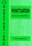 Punctuation Rules and Practice