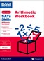 Bond SATs Skills: Arithmetic Workbook