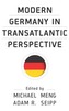 Modern Germany in Transatlantic Perspective