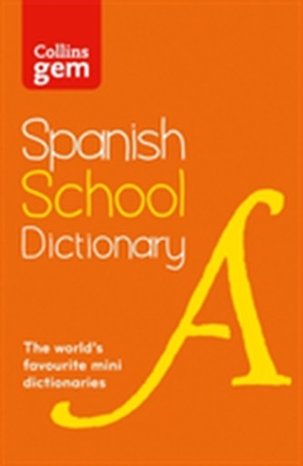 Collins Gem Spanish School Dictionary