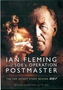 Ian Fleming and SOE's Operation POSTMASTER