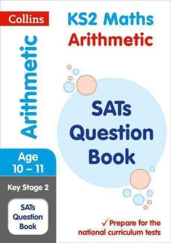 KS2 Maths - Arithmetic SATs Question Book