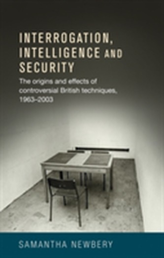 Interrogation, Intelligence and Security