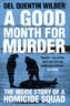 A Good Month For Murder