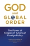 God and Global Order