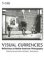 Visual Currencies