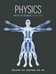 PHYSICS FOR THE LIFE SCIENCES