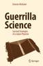 Guerrilla Science