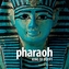 Pharaoh