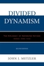 Divided Dynamism
