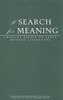 A Search for Meaning
