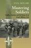 Mastering Soldiers