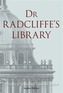 Dr Radcliffe's Library