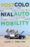 Postcolonial Automobility