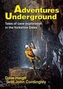 Adventures Underground