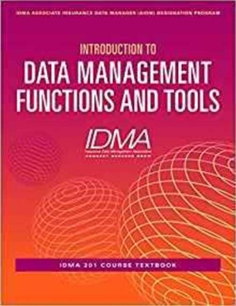Introduction to Data Management Functions & Tools