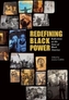 Redefining Black Power