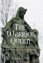 The Warrior Queen