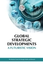 Global Strategic Developments