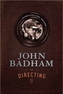 John Badham on Directing