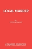Local Murder