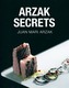 Arzak Secrets