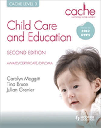 CACHE Level 3 Child Care and Education, 2nd Edition