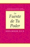 La fuente de tu poder