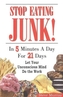 Stop Eating Junk