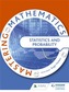 Mastering Mathematics - Statistics & Probability