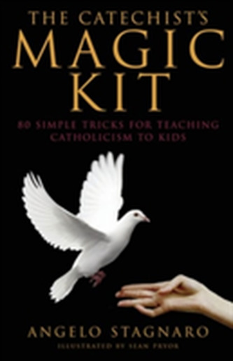 The Catechist's Magic Kit