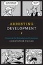 Arresting Development