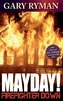 Mayday! Firefighter Down