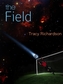 The Field