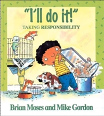 Values: I'll Do It - Taking Responsibility