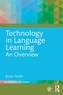 Technology in Language Learning: An Overview