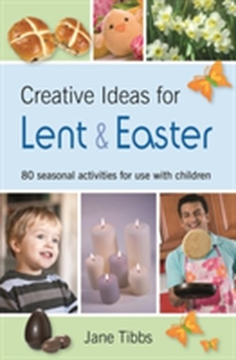 Creative Ideas for Lent & Easter