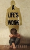 A Life's Work