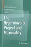 The Hyperuniverse Project and Maximality