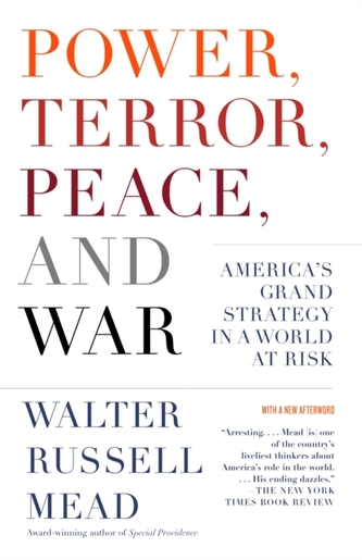 Power, Terror, Peace, And War